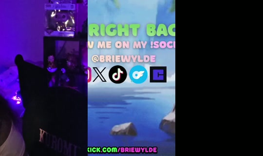 briewylde's Stream - Jul 11, 2026, 6:25 AM