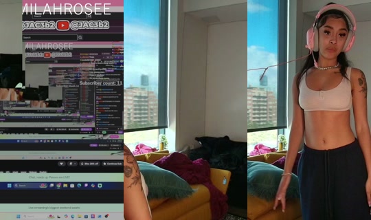 milahrosee's Stream - Jul 23, 2026, 7:46 PM